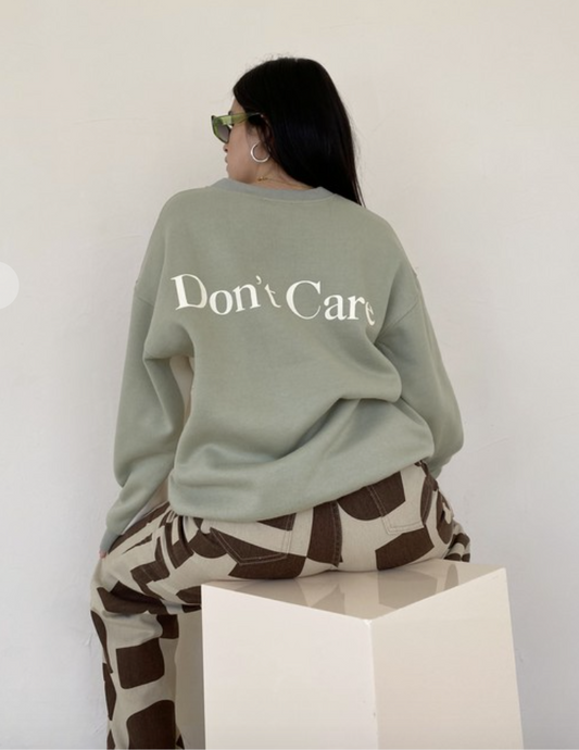 Don't Know, Don't Care Sweatshirt in Sage - Sugar & Spice Apparel Boutique